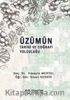 Üzümün Tarihi ve Coğrafi Yolculuğu