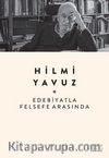Edebiyatla  Felsefe Arasında