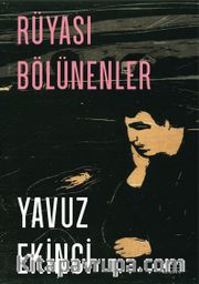 Rüyası Bölünenler