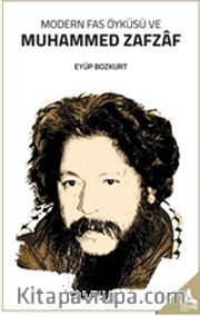 Modern Fas Öyküsü ve Muhammed Zafzaf