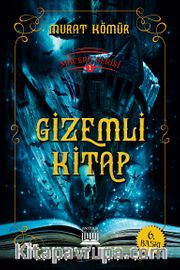 Gizemli Kitap / Macera Serisi 1
