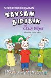 Tavşan Bıdıbık Özür Diliyor