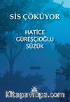 Sis Çöküyor
