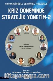 Kriz Döneminde Stratejik Yönetim 2