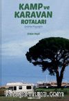 Kamp ve Karavan Rotaları