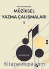 Seviyelendirilmiş Müziksel Yazma Çalışmaları