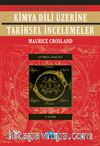 Kimya Dili Üzerine Tarihsel İncelemeler