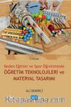 Beden Eğitimi ve Spor Öğretiminde Öğretim Teknolojileri ve Materyal Tasarımı