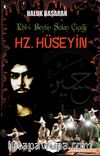 Ehl-i Beytin Solan Çiçeği Hz. Hüseyin