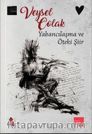 Yabancılaşma ve Öteki Şiir