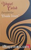 Paradokslar & Elveda İnsan