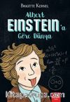 Albert Einstein’a Göre Dünya