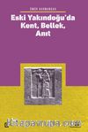 Eski Yakındoğu’da Kent, Bellek, Anıt