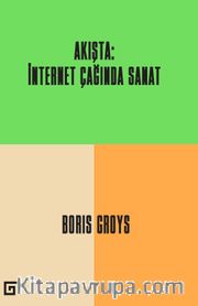 Akışta: İnternet Çağında Sanat