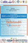 Uluslararası Bilim ve Yazı Dili Olarak Türkçe 	Sempozyumu 18-19-20 Mayıs 2022