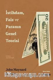 İstihdam, Faiz ve Paranın Genel Teorisi