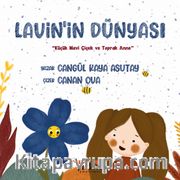 Lavin’in Dünyası <br /> Küçük Mavi Çiçek ve Toprak Anne