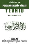 Peygamberlerin Mirası Tevhid