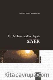 Hz. Muhammed'in Hayatı Siyer