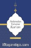 Anlamdan Yoruma Kur'an