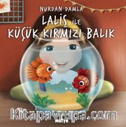 Laliş ile Küçük Kırmızı Balık