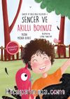 Sencer ve Bilgi Dolu Keşifleri 1 / Sencer ve Akıllı Boynuz