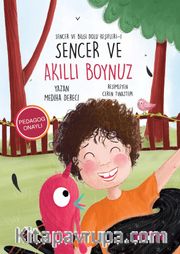 Sencer ve Bilgi Dolu Keşifleri 1 / Sencer ve Akıllı Boynuz