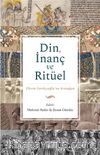 Din, İnanç ve Ritüel & Ekrem Sarıkçıoğlu’na Armağan
