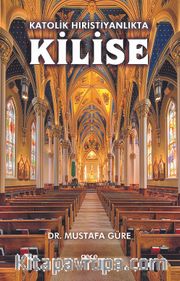 Katolik Hıristiyanlıkta Kilise