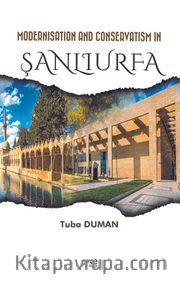 Modernisation and Conservatism in Şanlıurfa