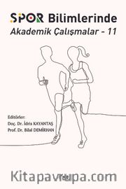 Spor Bilimlerinde Akademik Çalışmalar 11