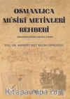 Osmanlıca Mûsikî Metinleri Rehberi 