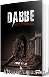 Dabbe & Ye’cüc Me’cüc