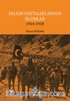 Salgın Hastalıklardan Ölümler 1914-1918