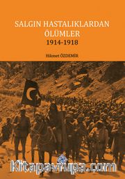Salgın Hastalıklardan Ölümler 1914-1918
