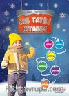 Kış Tatili Kitabım