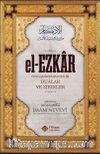 el-Ezkar (Dualar ve Zikirler) (Karton Kapak)
