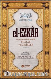 el-Ezkar (Dualar ve Zikirler) (Karton Kapak)