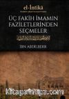 Üç Fakih İmamın Faziletlerinden Seçmeler (Karton Kapak)
