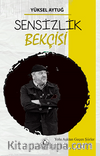 Sensizlik Bekçisi