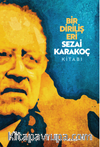 Bir Diriliş Eri Sezai Karakoç Kitabı