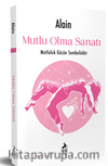 Mutlu Olma Sanatı
