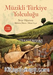 Müzikli Türkiye Yolculuğu