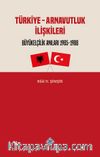 Türkiye - Arnavutluk İlişkileri Büyükelçilik Anıları (1985-1988)