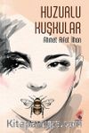 Huzurlu Kuşkular