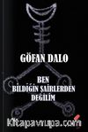 Ben Bildiğin Şairlerden Değilim