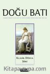 Doğu Batı Dergisi 101. Sayı Mayıs-Haziran-Temmuz 2022 / Klasik Dünya Şiiri