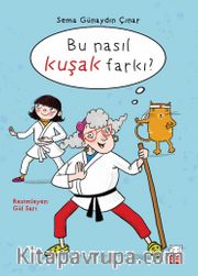 Bu Nasıl Kuşak Farkı?