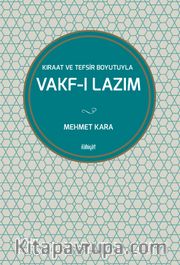 Kıraat ve Tefsir Boyutuyla Vakf-ı Lazım