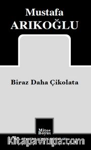 Biraz Daha Çikolata
